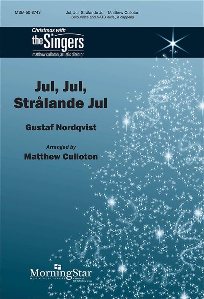 Jul, Jul, Stralande Jul